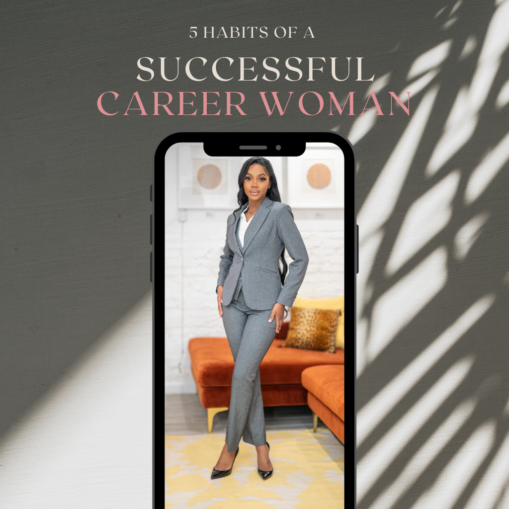 5 Habits of a Successful Career Woman